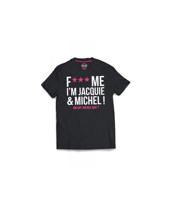Tee-shirt Jacquie et Michel Fuck Me