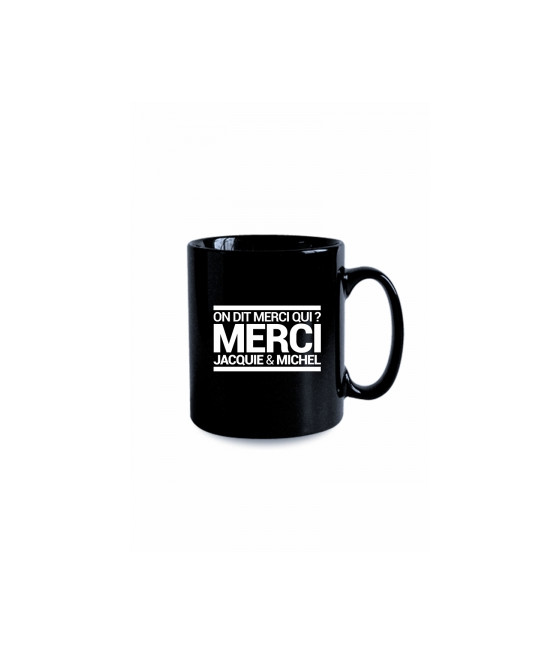Mug noir J&M - On dit merci qui ?