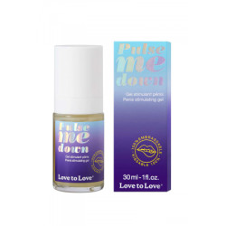 Gel stimulant pÃ©nis Pulse Me Down 30ml - Love To Love