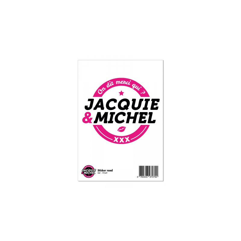 Grand sticker Jacquie & Michel rond blanc